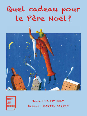cover image of Quel cadeau pour le Père Noël ?